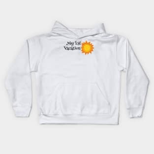 My First Vacation Kids Hoodie